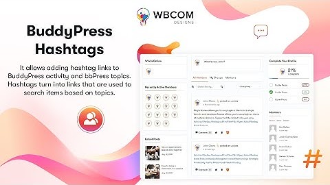 BuddyPress Hashtag Plugin  Unlocking New Functionality