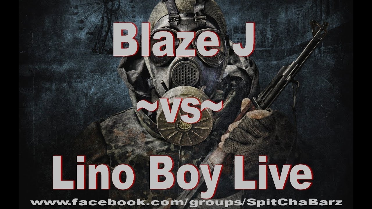 Blaze J ~vs~ Lino Boy Live