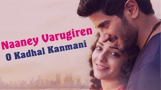 Naane Varugiraen - OK Kanmani Lyrics | A.R. Rahman | Shashaa Tirupati & Sathya Prakash chords