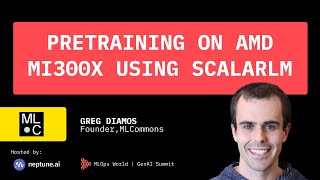 Pretraining on AMD MI300X using ScalarLM