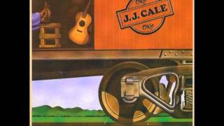 J.J.Cale  "I'll Be There (If You Ever Want Me)" chords