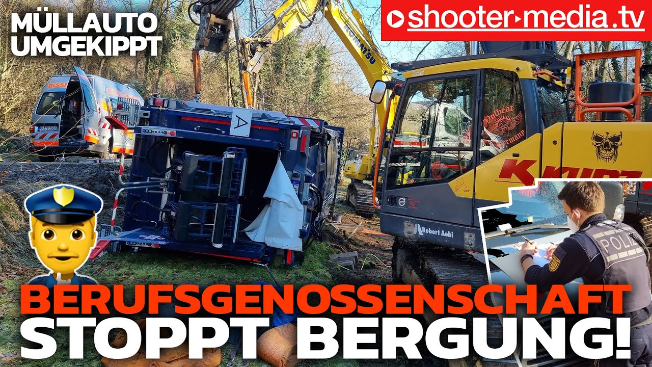 ⚠️ Berufsgenossenschaft stoppt Bergung & ruft Polizei ⚠️ 🚓  Komplizierte Bergung mit 2 Kettenbagger