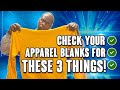 Blank apparel MISTAKES to check for!