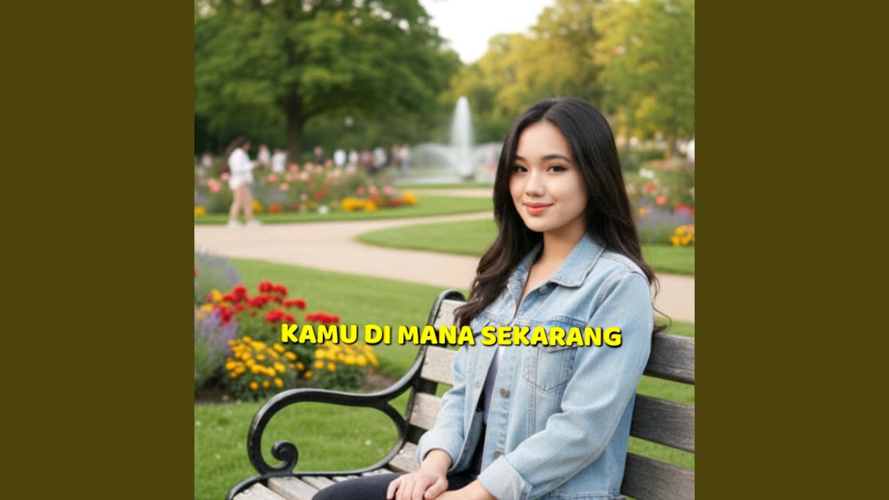 Kamu Di Mana Sekarang