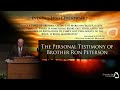 Brother ron petersons personal testimony