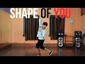 Shape of you  dance  matt steffanina choreography  ed sheeran