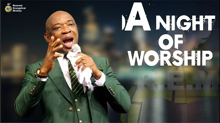 A NIGHT OF WORSHIP | GOD OF VENGANCE | Evang. Kingsley Nwaorgu | Rev. Dr. David Nebife