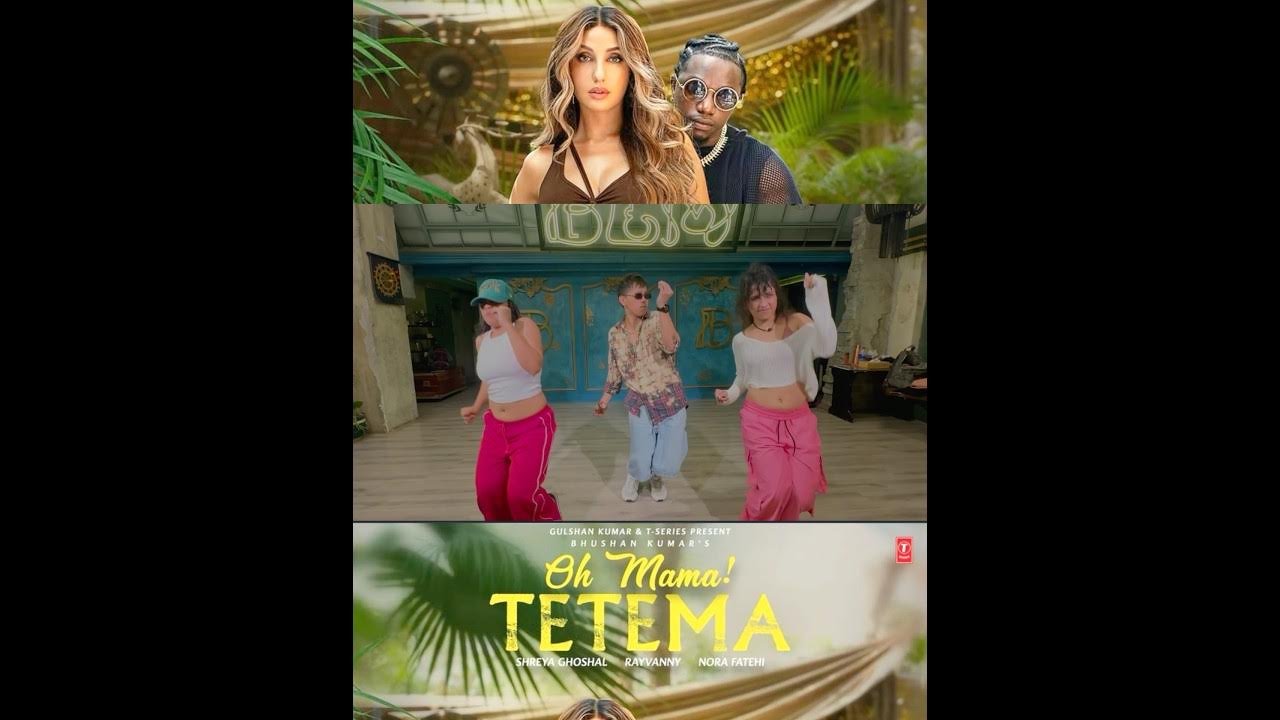 Oh Mama ! TETEMA, Making Footage #norafatehi #boscomartis #alishabehura #ytshorts #fup #trending Oh Mama ! TETEMA, Making Footage #norafatehi #boscomartis #alishabehura #ytshorts #fup #trending