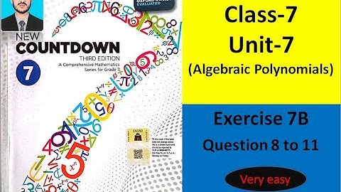 Class 7 math exercise 7B Question 8 to 11 | New countdown third edition book 7 exercise 7B | oxford
