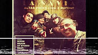 La Savia Altas Voces Crew X Bufone
