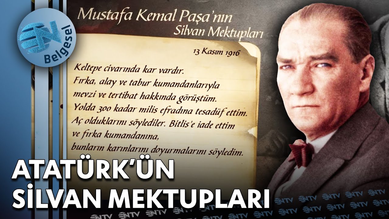 Atatürk'un Silvan mektupları | NTV Belgesel