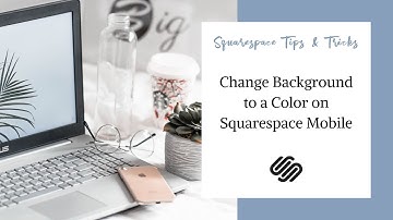 Change Background to a Color on Squarespace Mobile