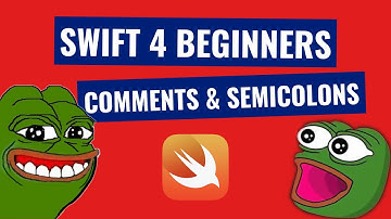 Swift Basics Part 2: Comments & Semicolons