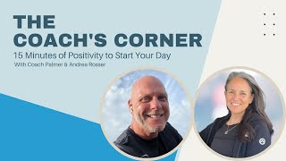 🛑 Happy 🛑 on the Coach's Corner   Your Daily Power Source