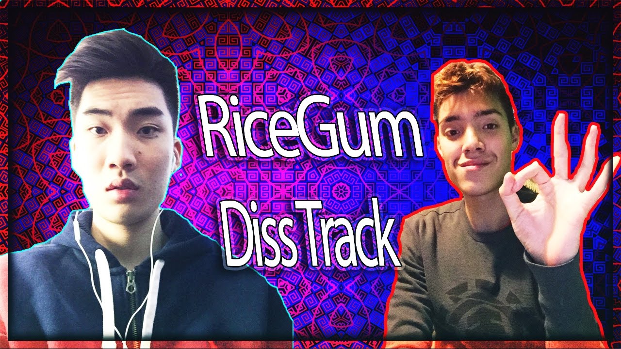 RiceGum Diss Track!! - YouTube