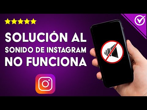 Solución al error: ’El sonido de INSTAGRAM no funciona’