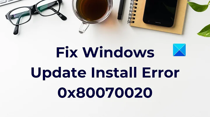 Fix Windows Update Install Error 0x80070020