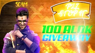 100 Alok Giveaway. Stop It. Reality of fake giveeaways. Fake and Scam
