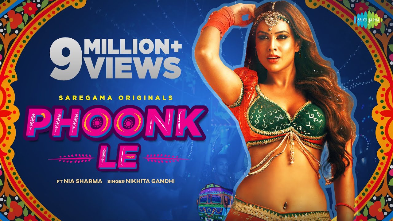 Phoonk Le  Nia Sharma  Nikhita Gandhi  Rangon  Prince Gupta  Official Music Video