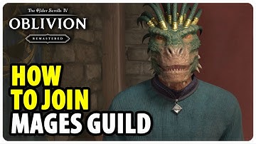 How to Join The Mages Guild | The Elder Scrolls 4 Oblivion Remastered