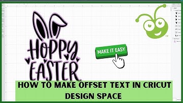 How To Make Offset Text In Cricut Design Space 2021