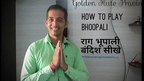 How to play raag bhoop on flute tutorial lesson Indian classical Raag Bhoopali learn how to play ...