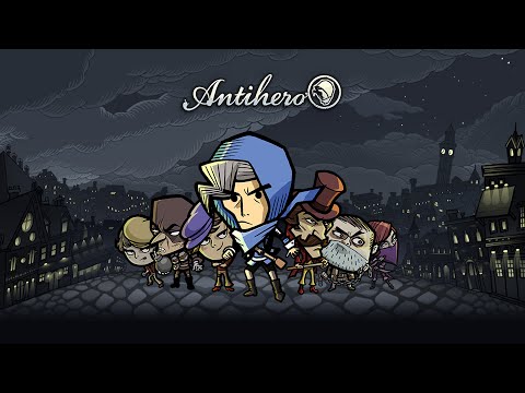 Antihero - Launch Trailer