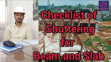 Checklist For Shuttering | How To Check Shuttering of Beam and Slab | Checklist for Formwork at Site