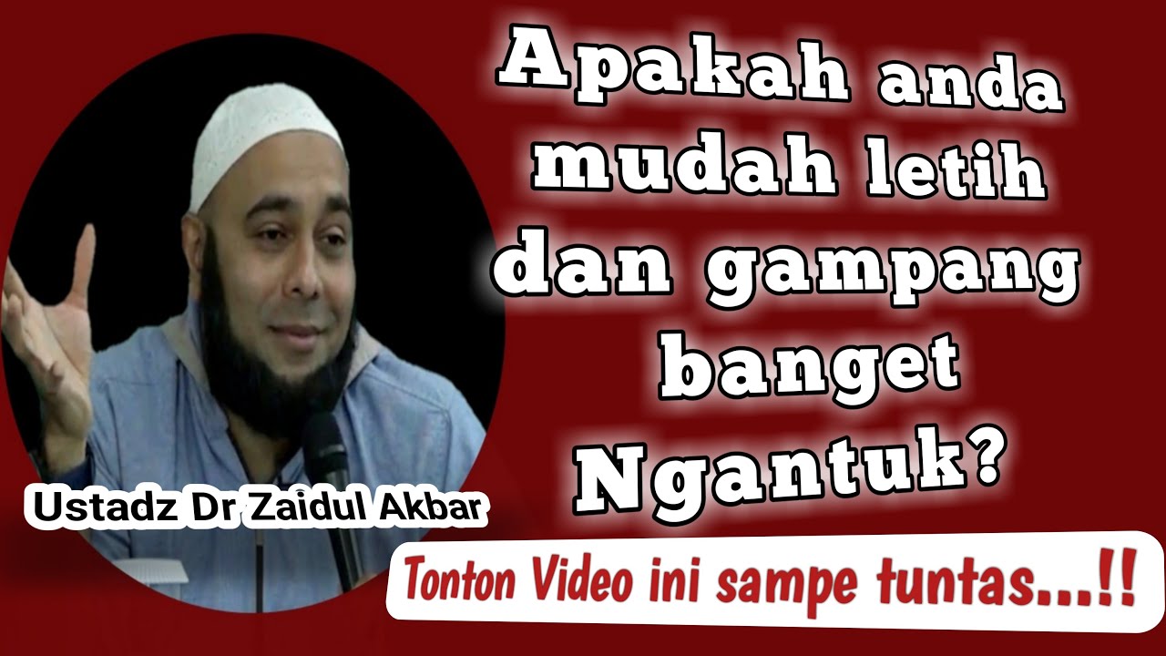 Solusi Gampang Lelah Dan Ngantukan Ustadz Dr Zaidul Akbar Youtube