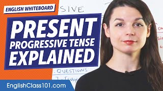 Present Progressive Tense