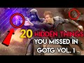 20 HIDDEN THINGS YOU MISSED IN GUARDIANS OF THE GALAXY