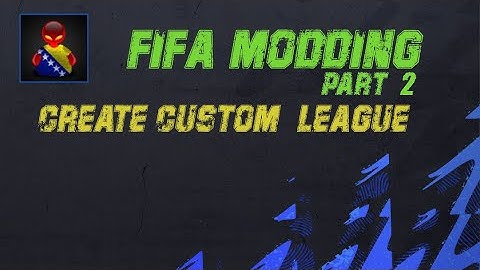 FIFA Modding Tutorial Create Custom League - Part 2 - Badges