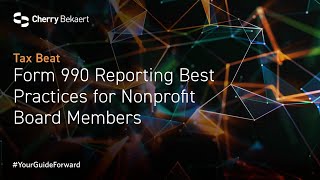 Form 990 Reporting Best Practices for Nonprofit Board Members