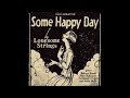 1-01. ロンサム・ストリングス Lonesome Strings / Foggy Mountain Breakdown (2009 Some Happy Day)
