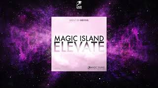 Brent Rix - Revive (Extended Mix) [MAGIC ISLAND ELEVATE]