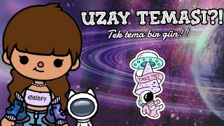 TEK TEMA: Uzay Temasında bir gün!? - Toca Life World Türkçe || Toca Life Queen