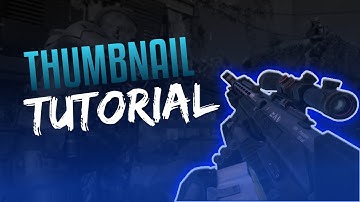 Thumbnail Tutorial! (Call of duty style) *PS TOUCH NEEDED*