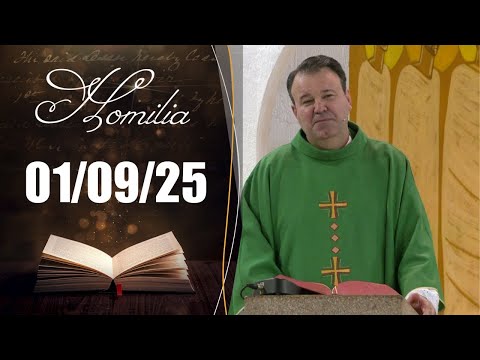 Homilia Diária | 01/09/25 | Padre Marcio Tadeu