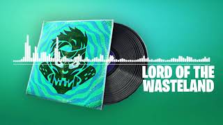 Fortnite | Lord Of The Wasteland Lobby Music (C5S3 Battle Pass)