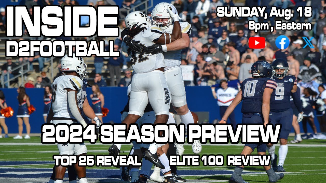 Inside D2Football - 2024 Season Preview - YouTube