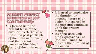 Present Perfect and Present Perfect Progressive
