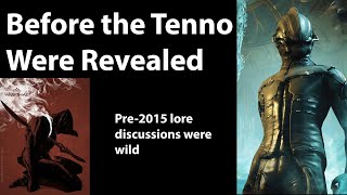 Before the Tenno Were Revealed