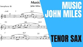 MUSIC [JOHN MILES] TRANSCRIÇÃO PARA SAXOFONE TENOR