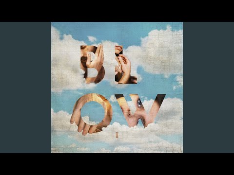 Close to You - BLOW