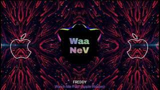 FREDDY - Watch Me Pah! (Apple Riddim)