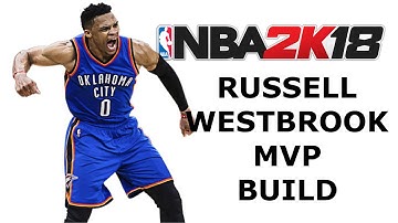 NBA 2k18 iOS/Android | MVP Russell Westbrook Build Tutorial