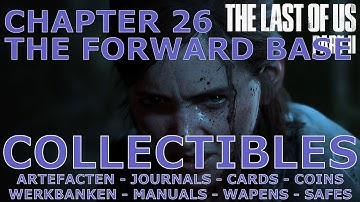The Last Of Us Part II - All Collectibles - Chapter 26 - The Forward Base (PS5 - 4K HDR)