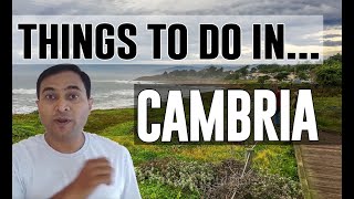 Best Attractions & Things To Do In Cambria, California Ca