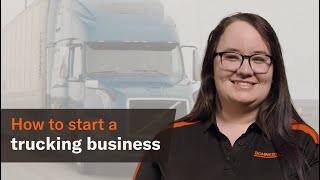 How to start a trucking business