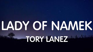 Tory Lanez - Lady Of Namek (Lyrics) New Song